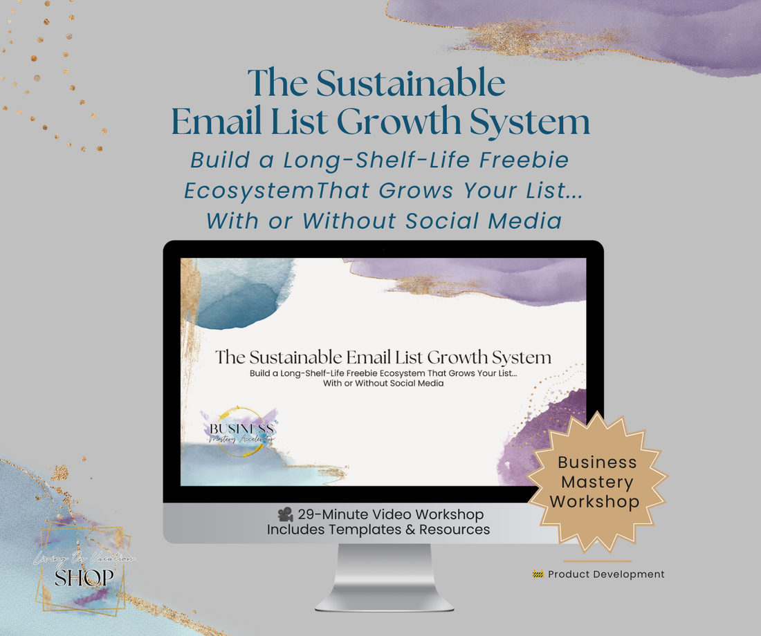 The Sustainable Email List Growth System